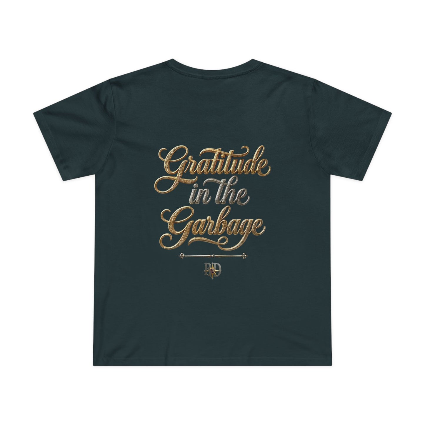 "Gratitude In The Garbage" Women’s Maple Tee