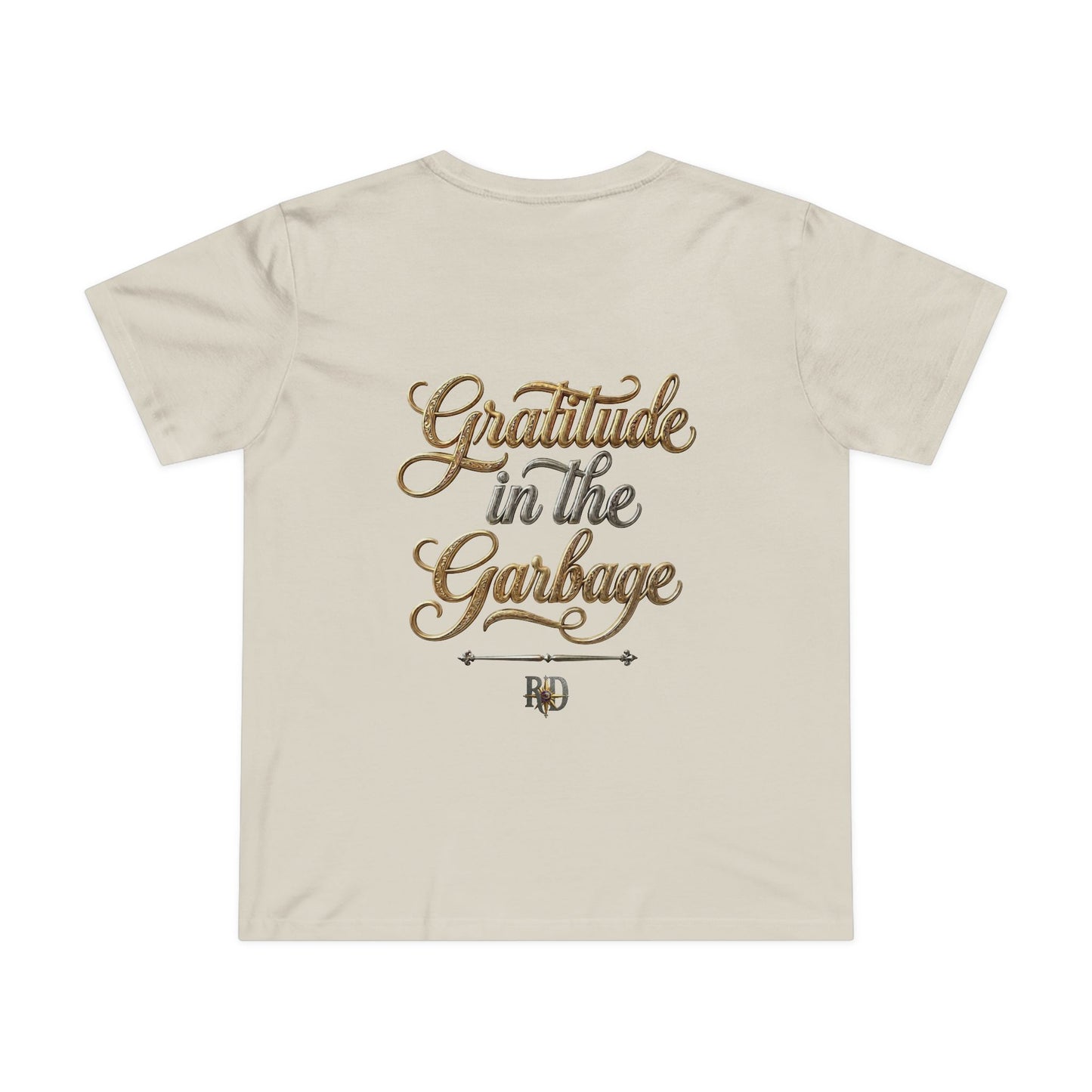 "Gratitude In The Garbage" Women’s Maple Tee