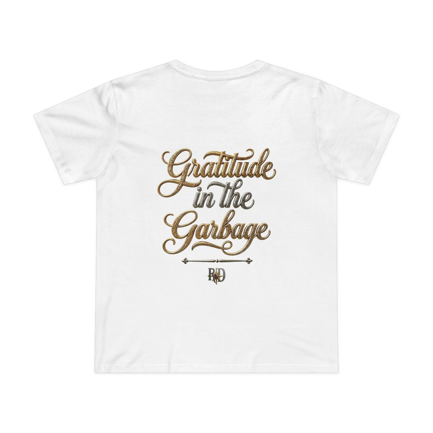 "Gratitude In The Garbage" Women’s Maple Tee