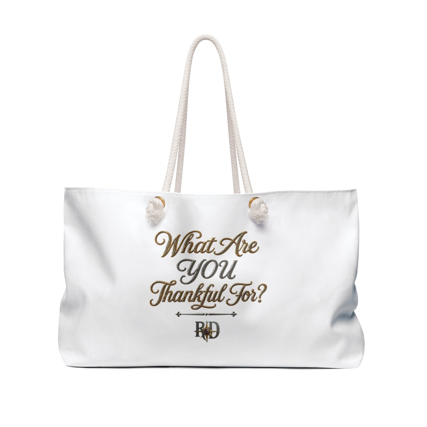 Weekender Bag — "Three Thankful Things / What Are You Thankful For?" Canvas Travel Tote