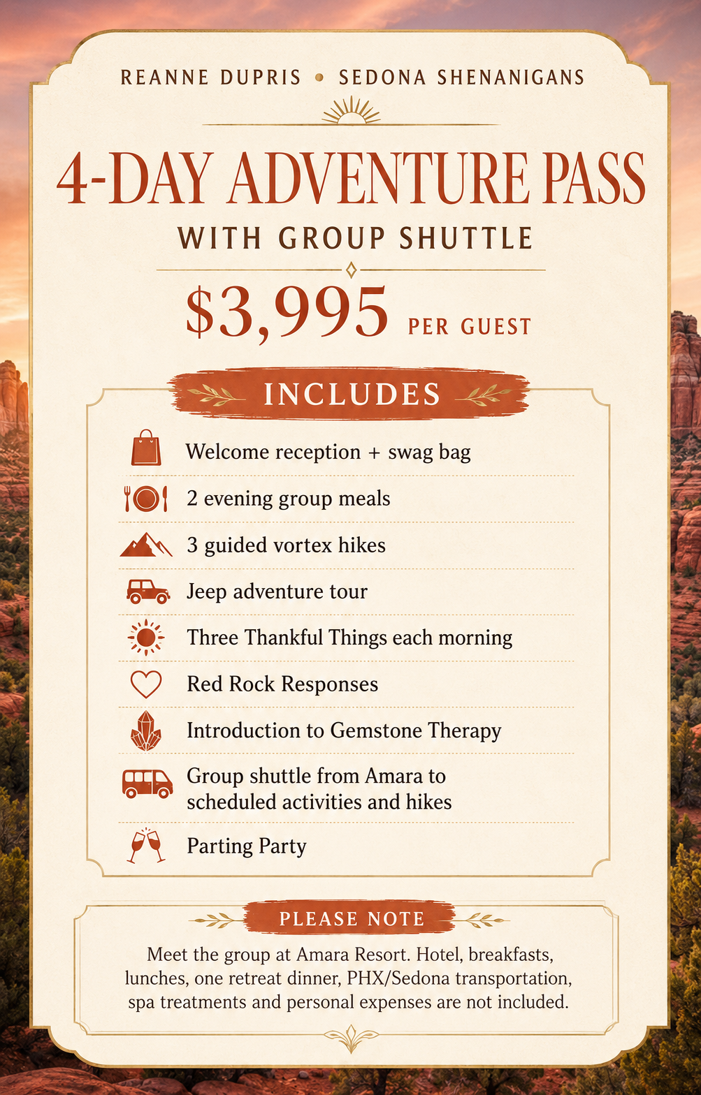 SEDONA Shenanigans $2995-$5695