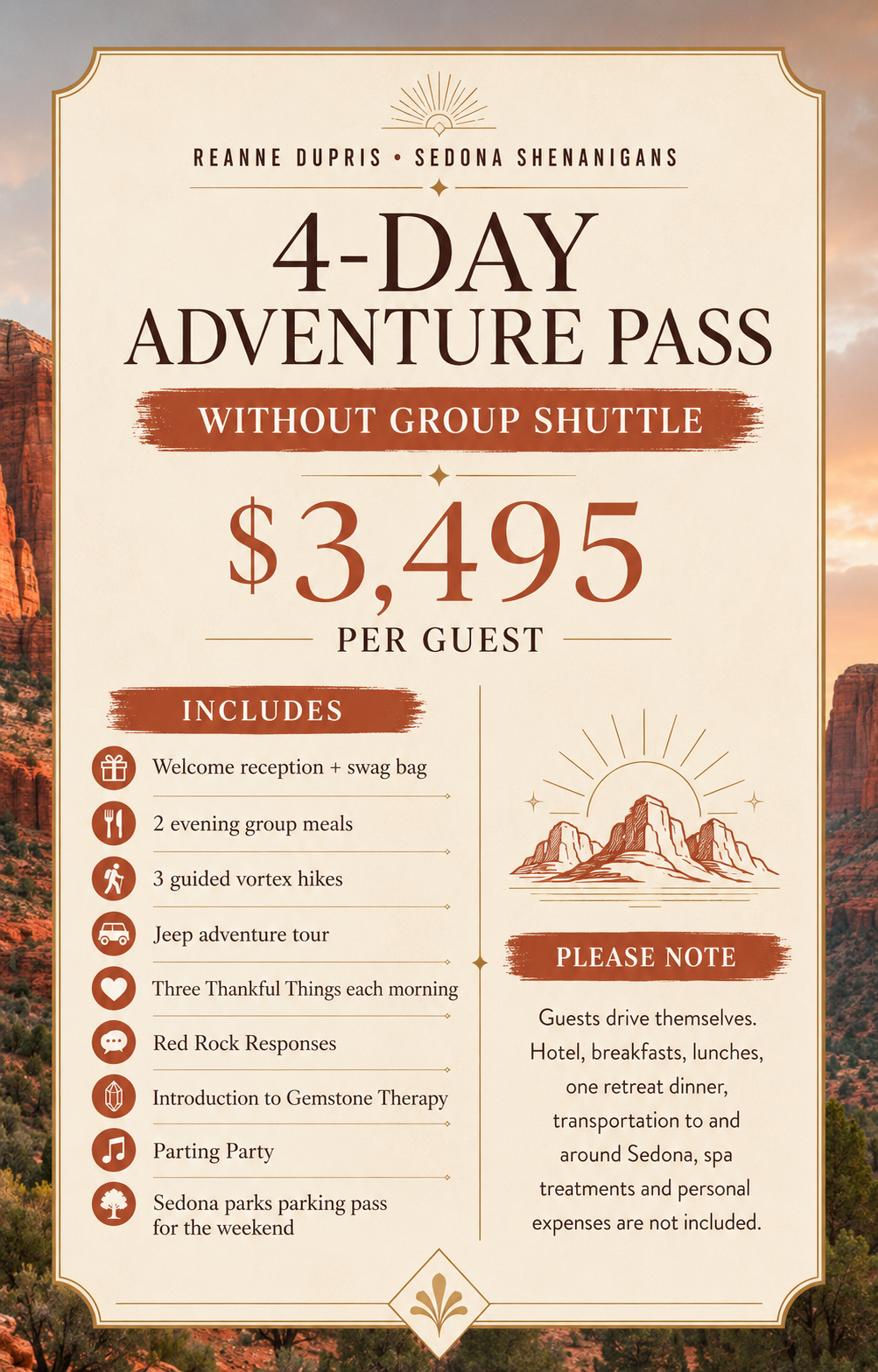 SEDONA Shenanigans $2995-$5695