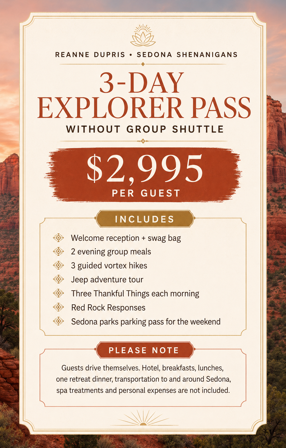 SEDONA Shenanigans $2995-$5695