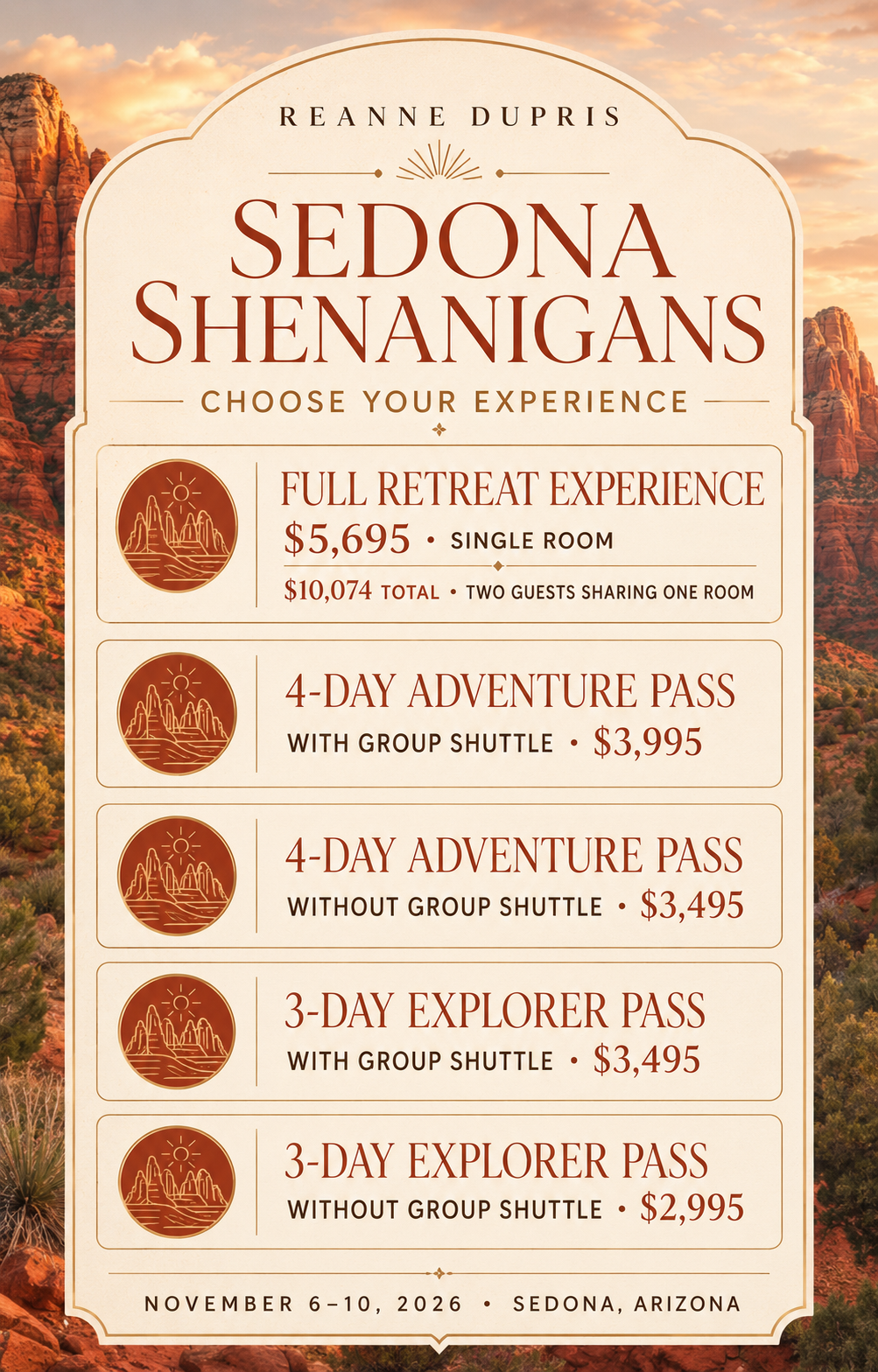 SEDONA Shenanigans $2995-$5695